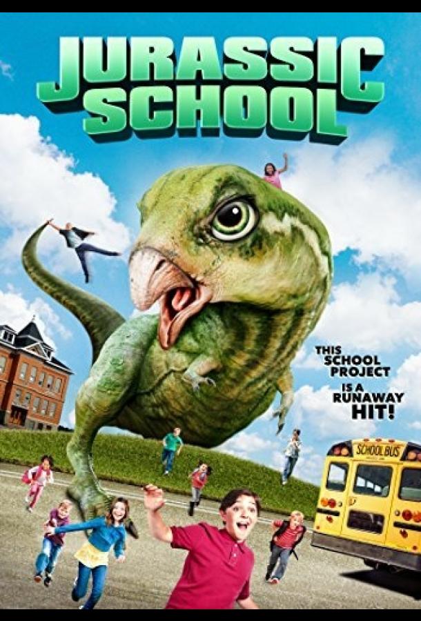 Школа Юрского периода / Jurassic School (2017) 