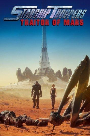 Звездный десант: Предатель Марса / Starship Troopers: Traitor of Mars (2017) 