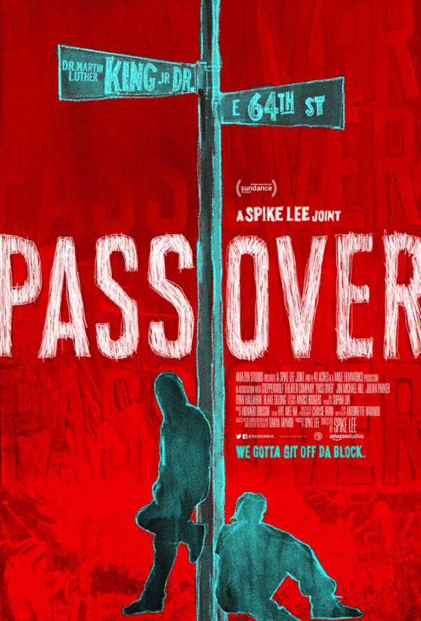 Переход / Pass Over (2018) 