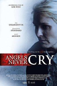   Angels Never Cry (2019) 