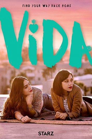 Жизнь / Вида / Vida (2018) 