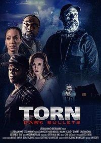   Torn: Dark Bullets (2020) 