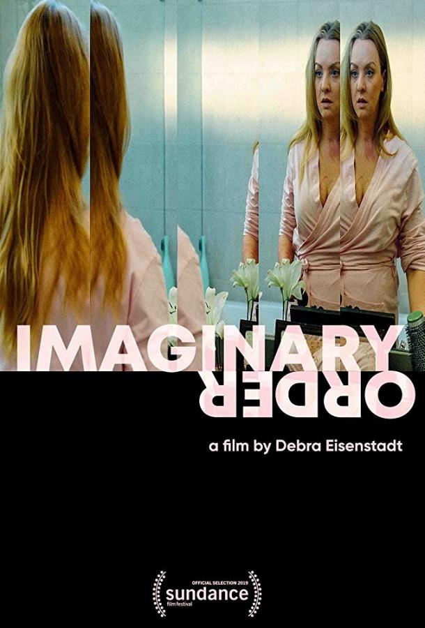   Imaginary Order (2019) 