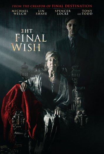 Последнее желание / The Final Wish (2018) 