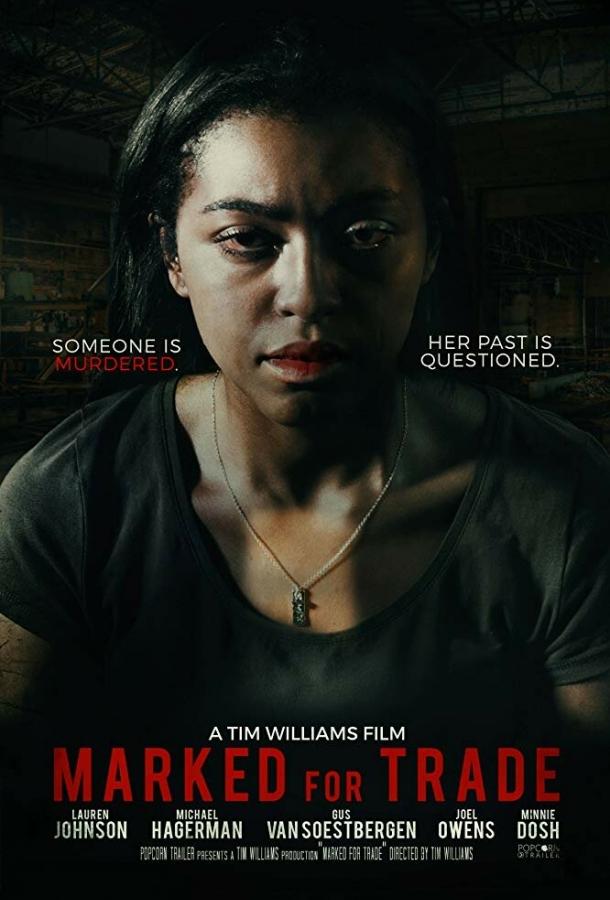   Marked for Trade (2019) 