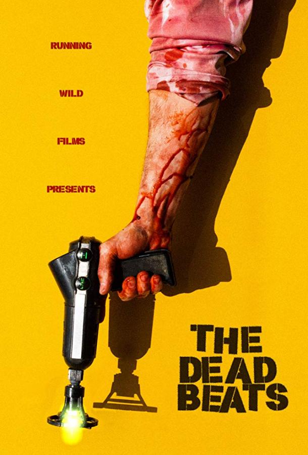   The Deadbeats (2019) 