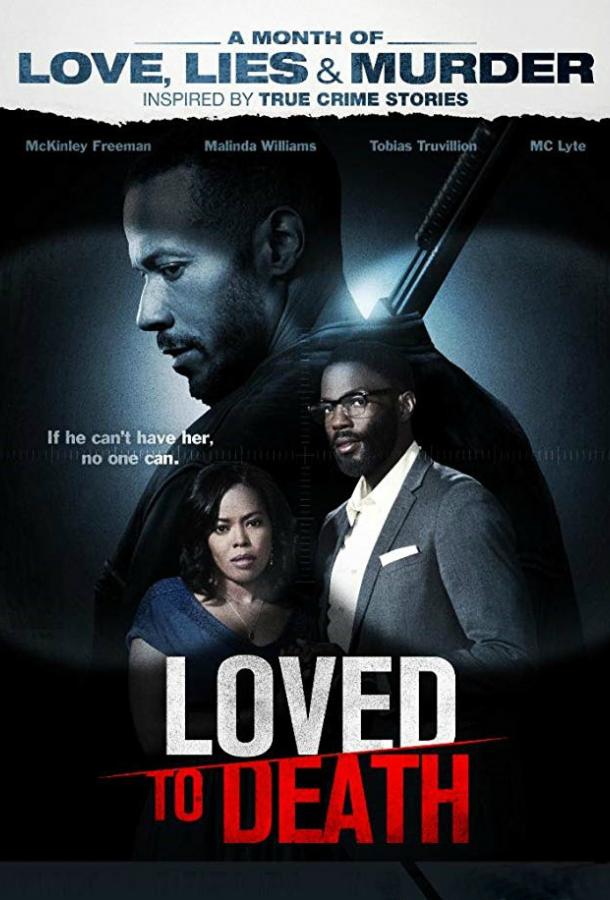   Loved To Death (2019) 