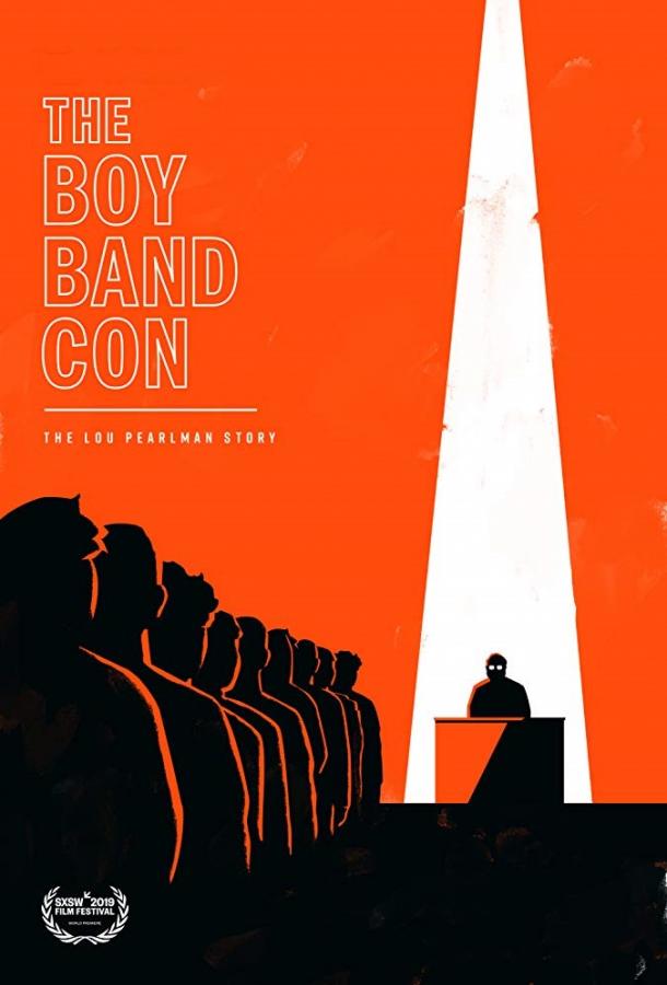   The Boy Band Con: История Лу Перлмана (2019) 