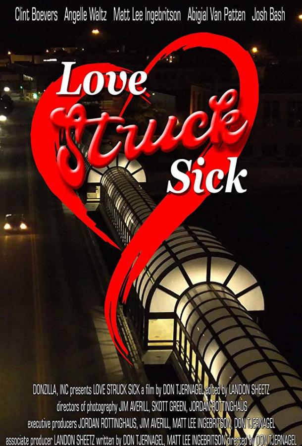   Love Struck Sick (2019) 