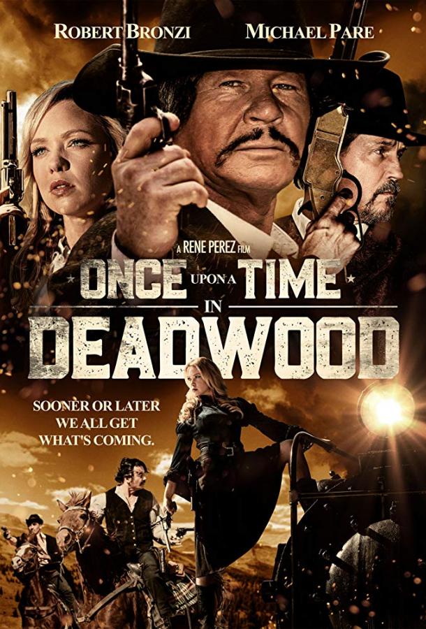   Once Upon a Time in Deadwood (2019) 