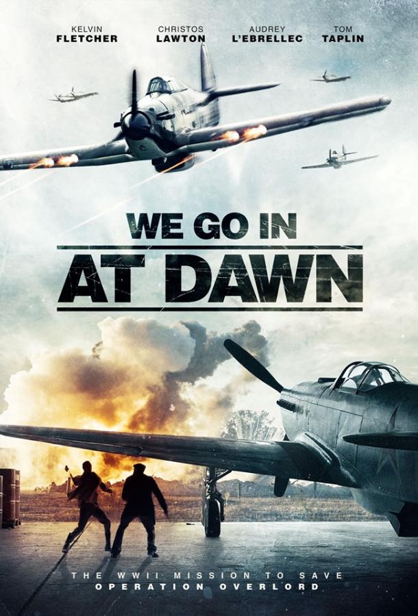   We Go in at Dawn (2020) 