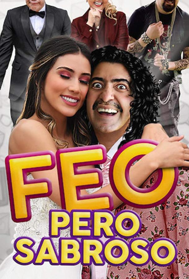   Feo pero Sabroso (2019) 