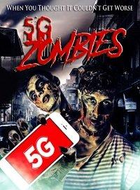   5G Zombies (2020) 