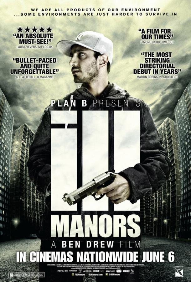 Неблагоприятные кварталы / Ill Manors (2012) 