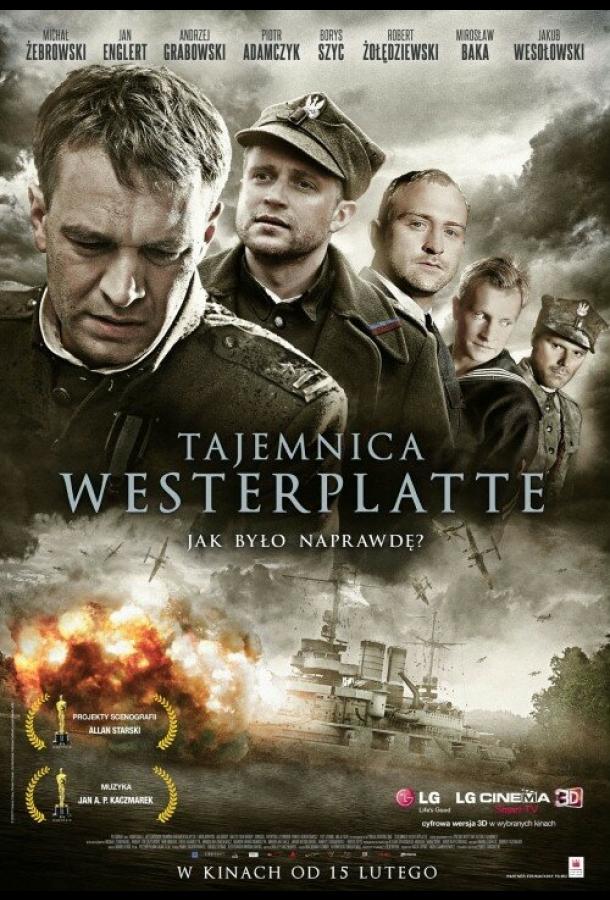 Тайна Вестерплатте / Tajemnica Westerplatte (2013) 