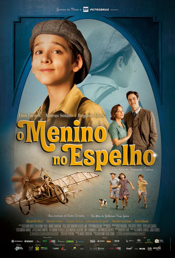 Мальчик в зеркале / O Menino no Espelho (2014) 