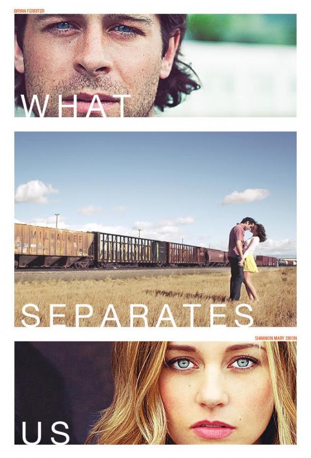 Что нас отличает / What Separates Us (2017) 