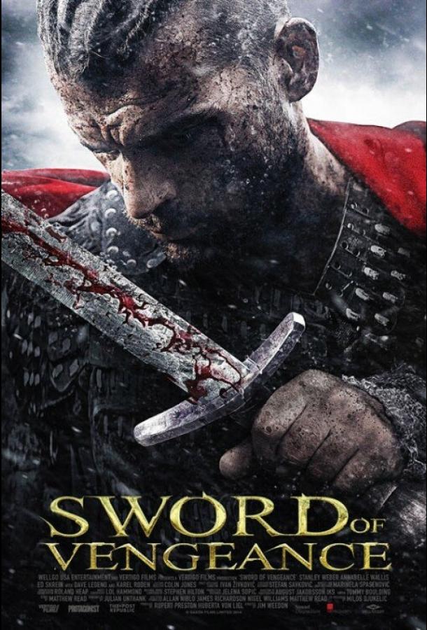 Меч мести / Sword of Vengeance (2015) 