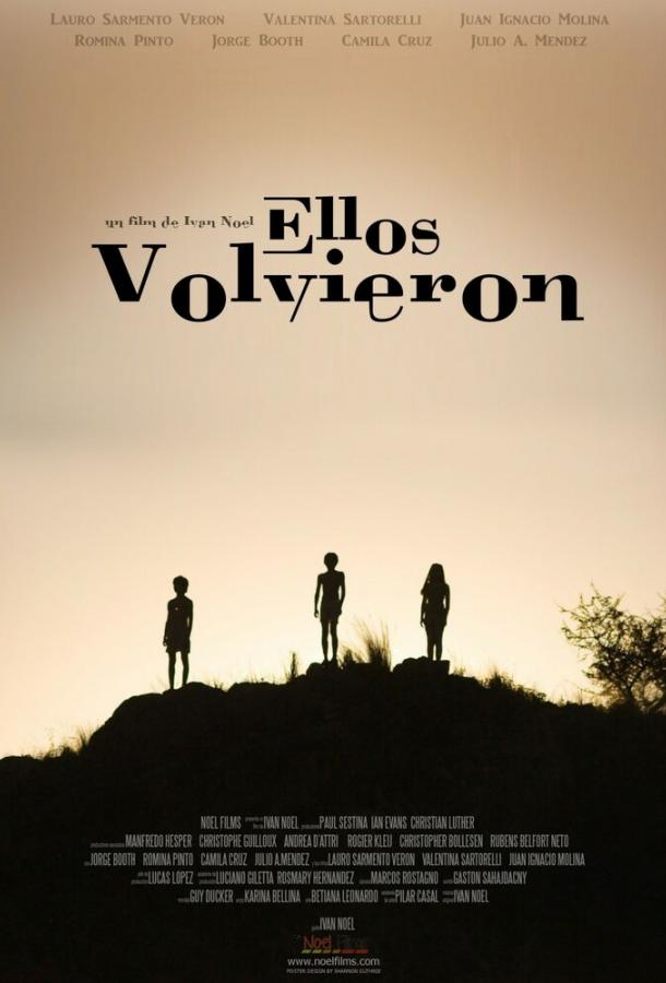 Они вернулись / Ellos Volvieron (2015) 