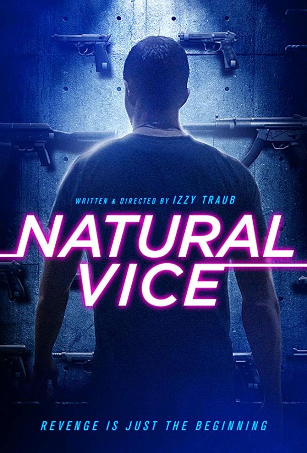   Natural Vice (2018) 