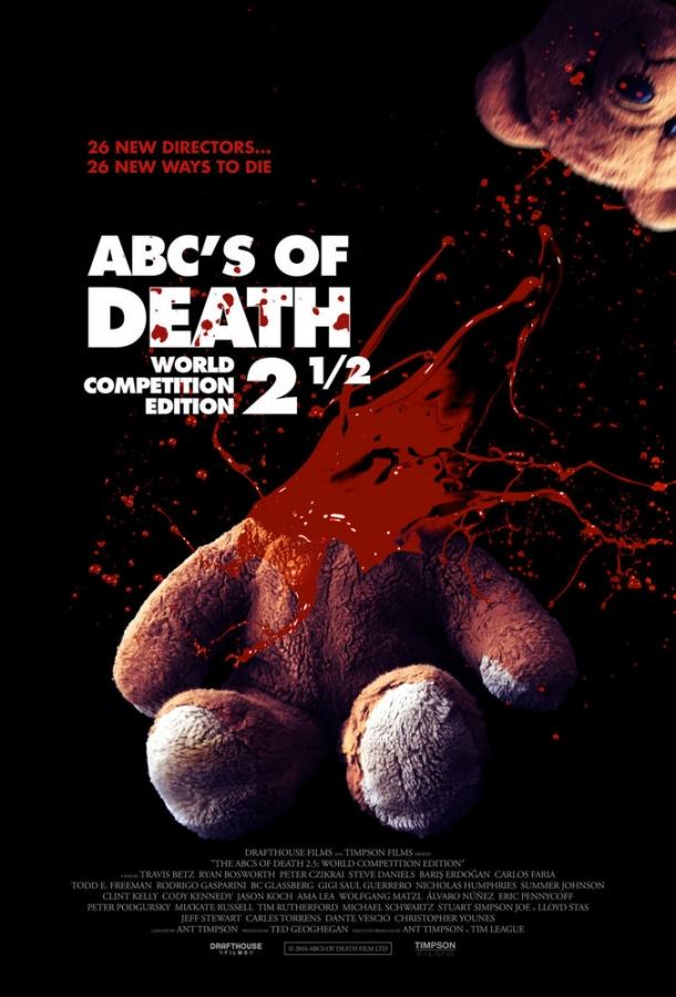 Азбука смерти 2.5 / ABCs of Death 2.5 (2016) 