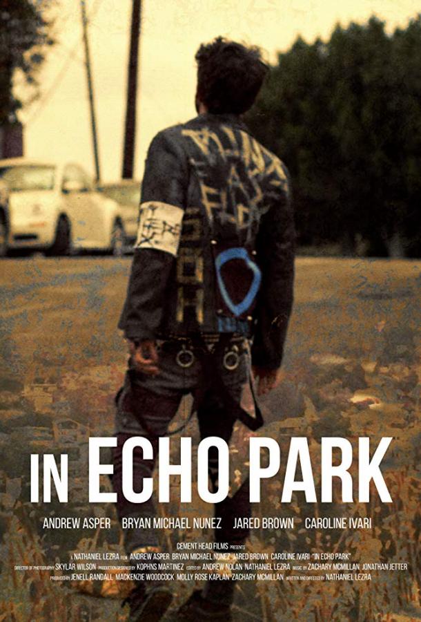   In Echo Park (2018) 