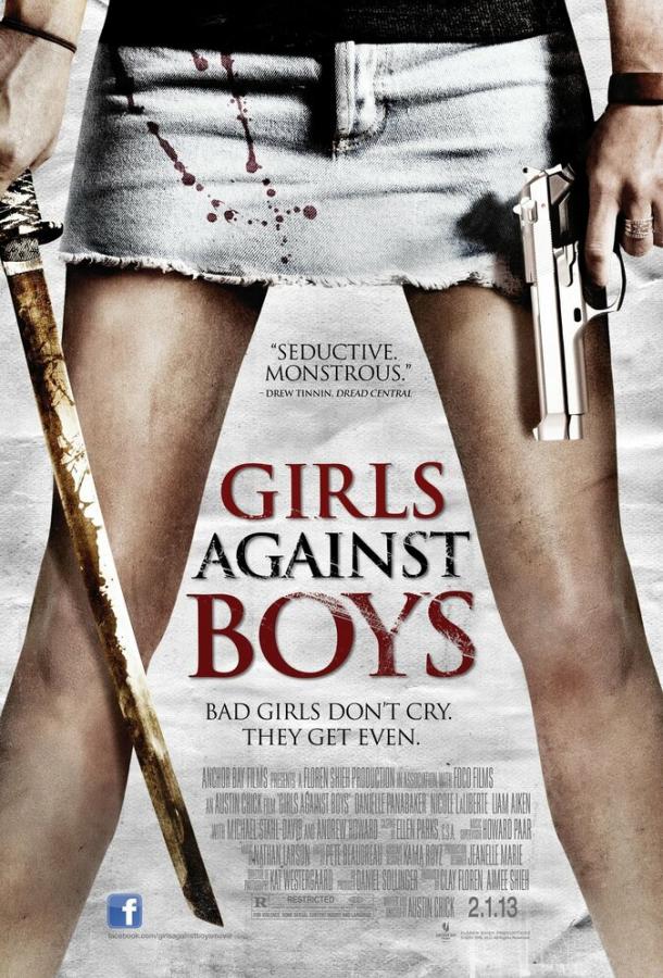 Девочки против мальчиков / Girls Against Boys (2012) 