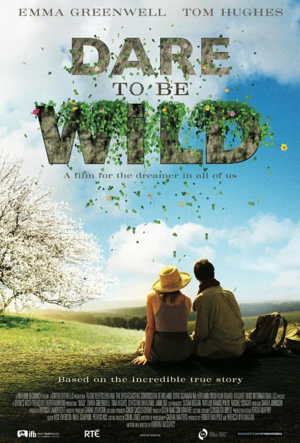 Смелость быть диким / Dare to Be Wild (2015) 