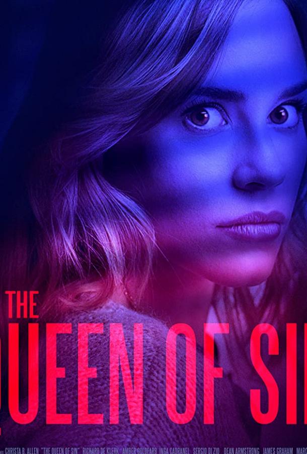 Опасный соблазн / The Queen of Sin (2018) 