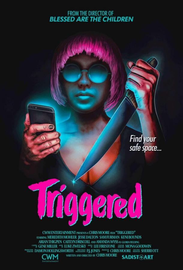 онлайн, без рекламы! Угнетённая / Triggered (2019) 